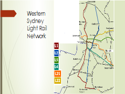 Western
Sydney
Light Rail
Network