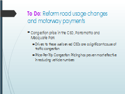 To Do: Reform road usage changes and motorway payments